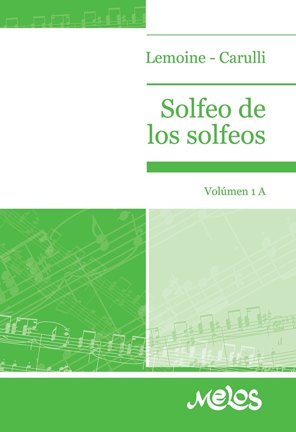Solfeo De Los Solfeos – Vol. 1 A