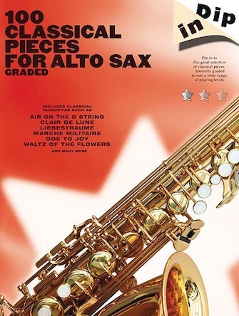 Dip In – 100 Classical Pieces For Alto Sax