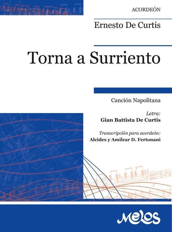 Torna A Surriento (canción Napolitana)
