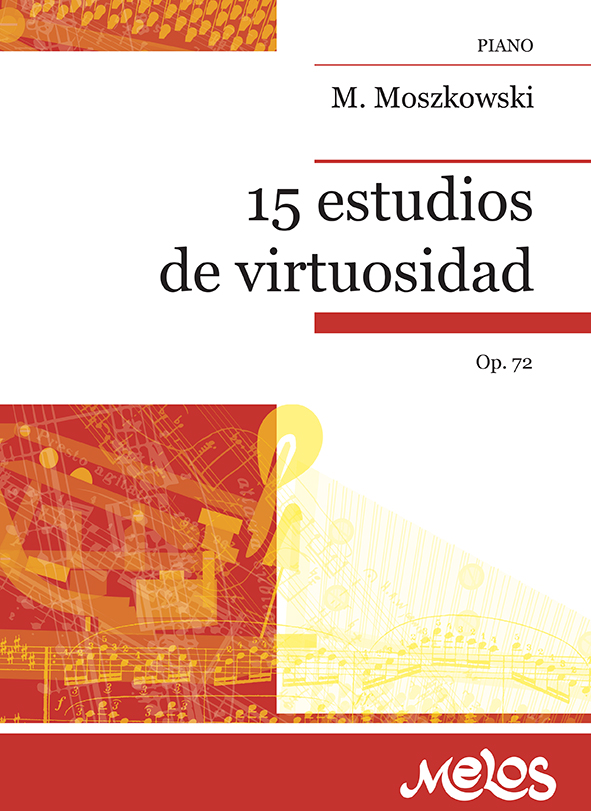 15 Estudios De Virtuosidad, Op. 72