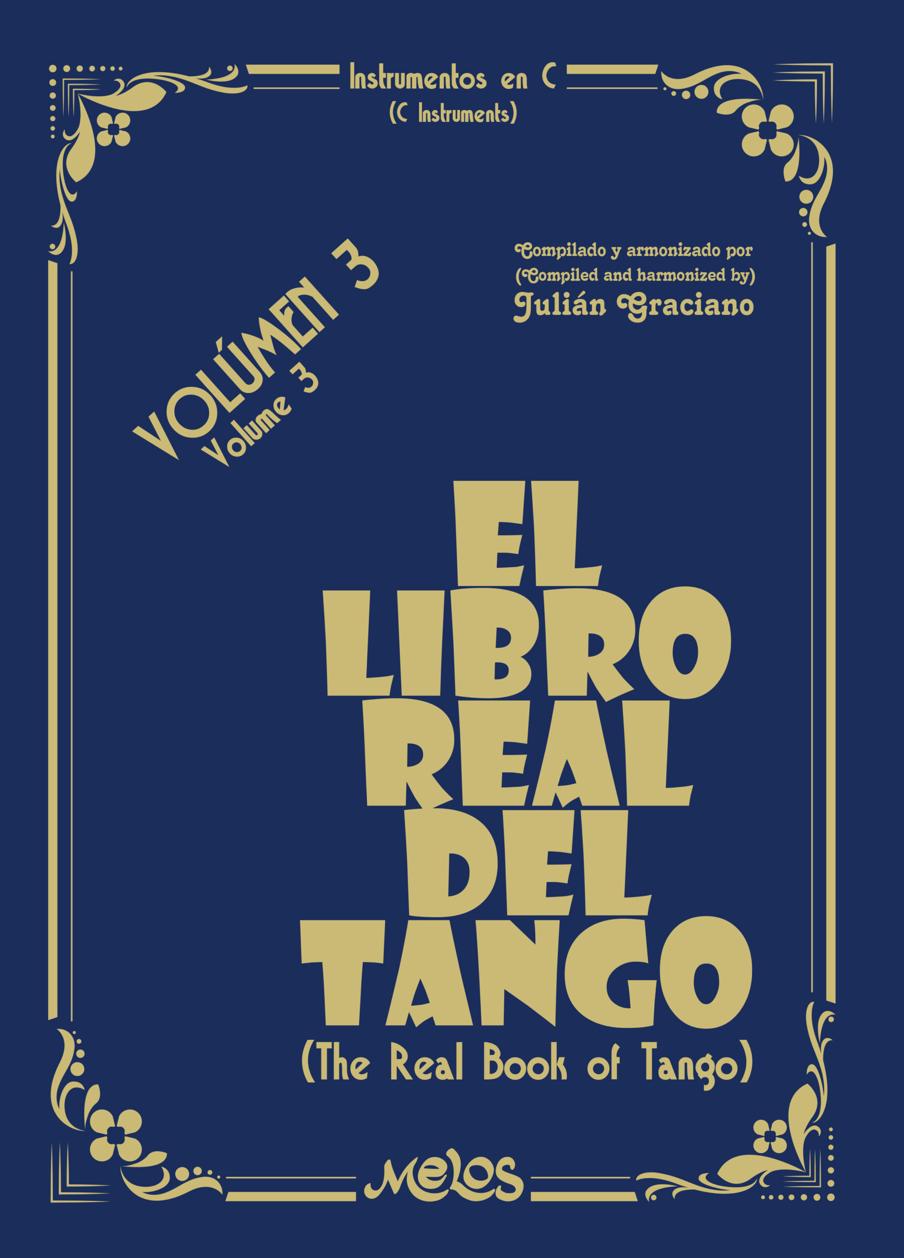 El Libro Real Del Tango, Volúmen 3
