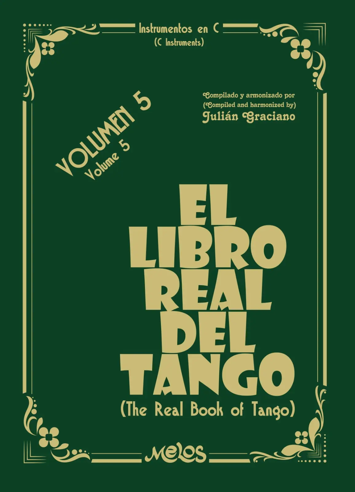 El Libro Real Del Tango Vol 5 – Partituras En C